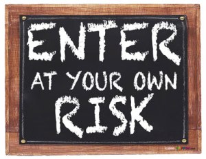 enter_at_own_risk_sign